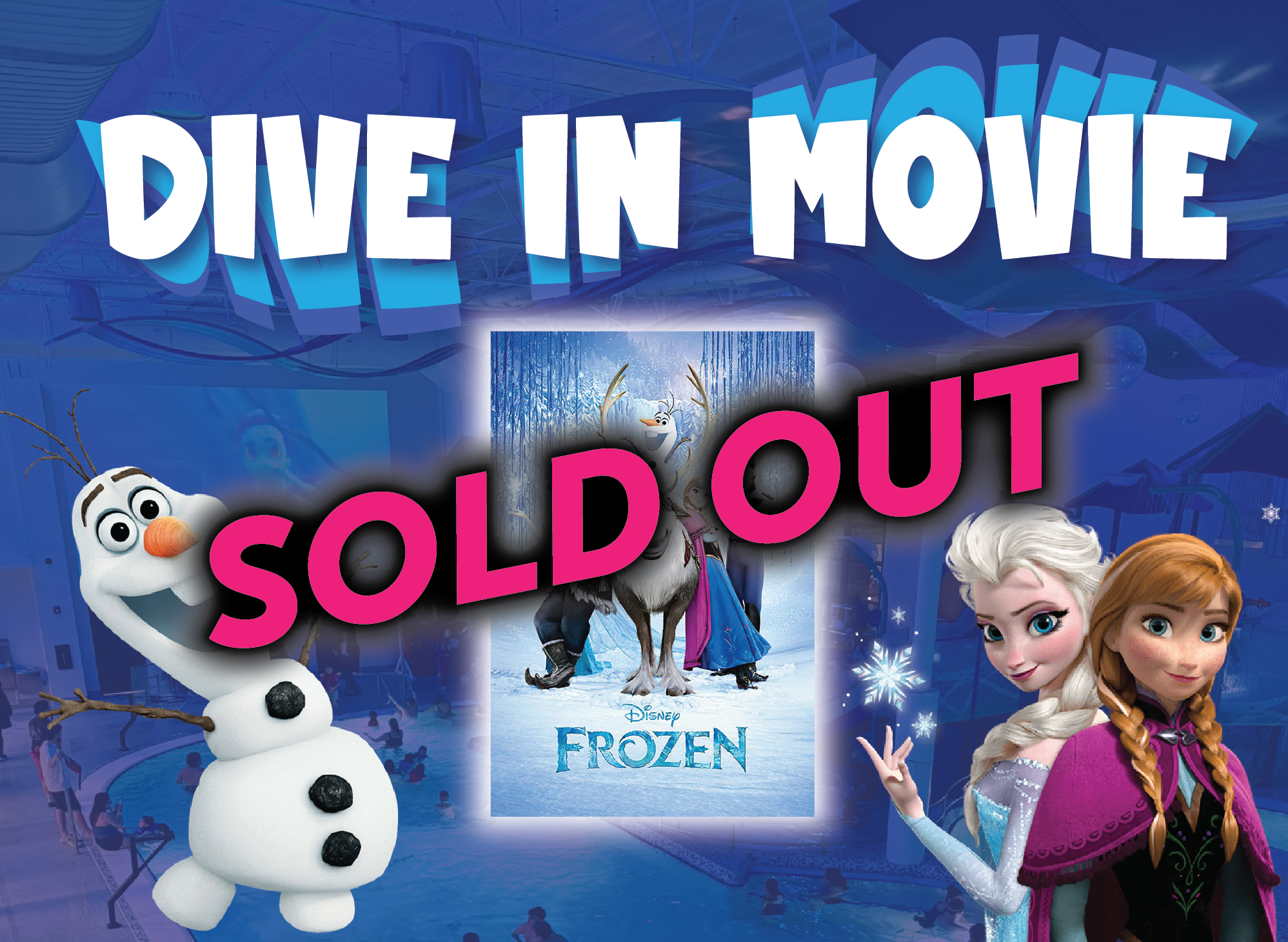 Dive In Movie Frozen with characters Anna, Elsa, Olaf, Sven and Kristoff